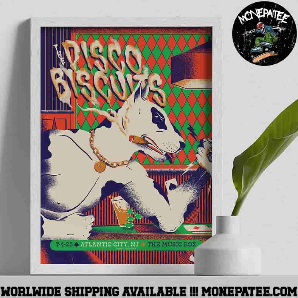 The Disco Biscuits Poster For Show In Atlantic City NJ At The Music Box At The Borgata Jul 4 2025 Decorative Poster Canvas The Disco Biscuits Poster For Show In Atlantic City NJ At The Music Box At The Borgata Jul 4 2025 Decorative Poster Canvas