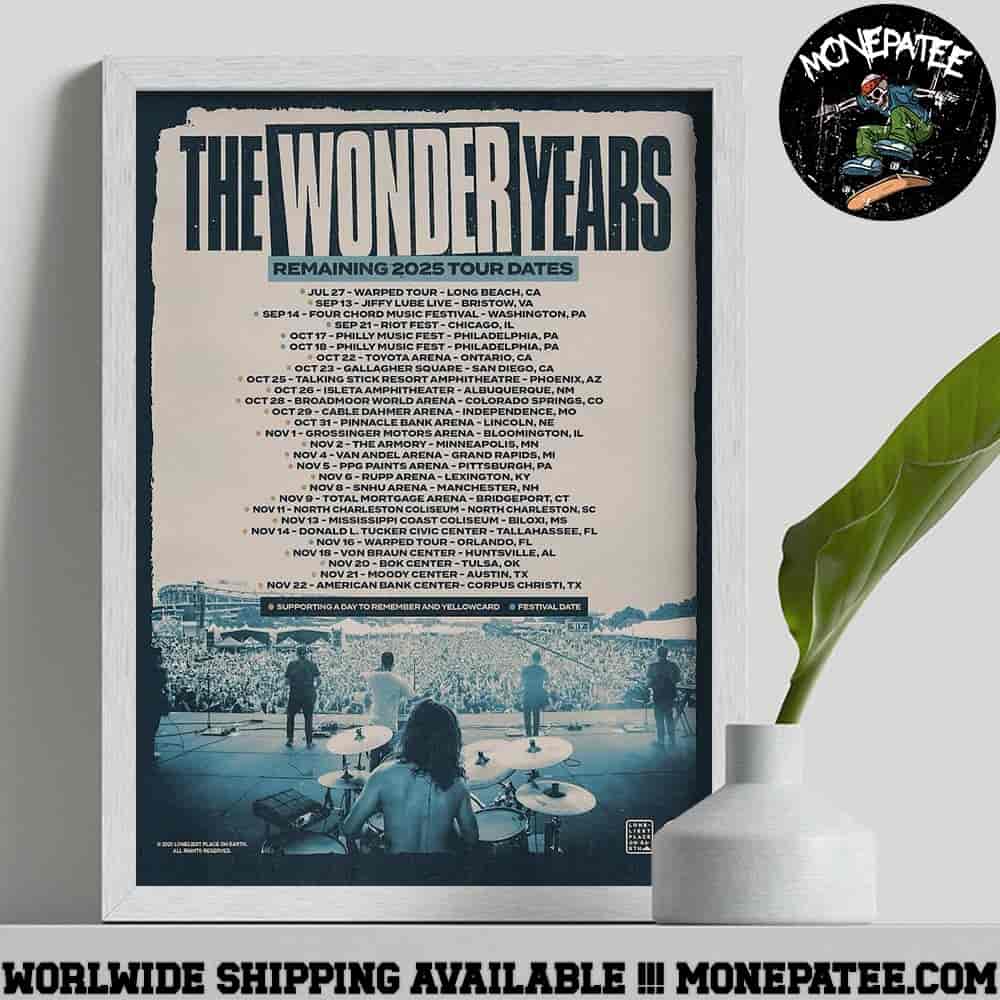 The Wonder Years Band Remaining 2025 Tour Dates Decorative Poster Canvas The Wonder Years Band Remaining 2025 Tour Dates Decorative Poster Canvas